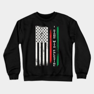 I Stand With Palestine Flag Crewneck Sweatshirt